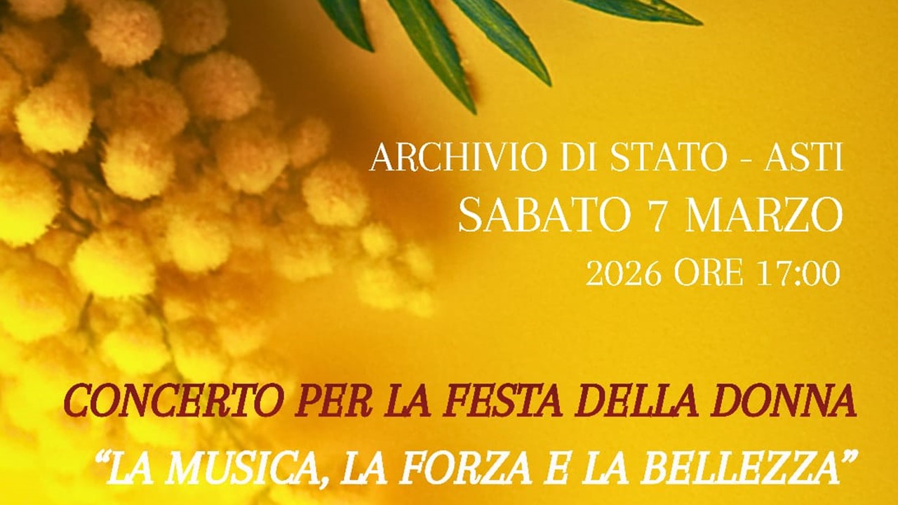 La musica, la forza, la bellezza - Concerto per la festa della donna